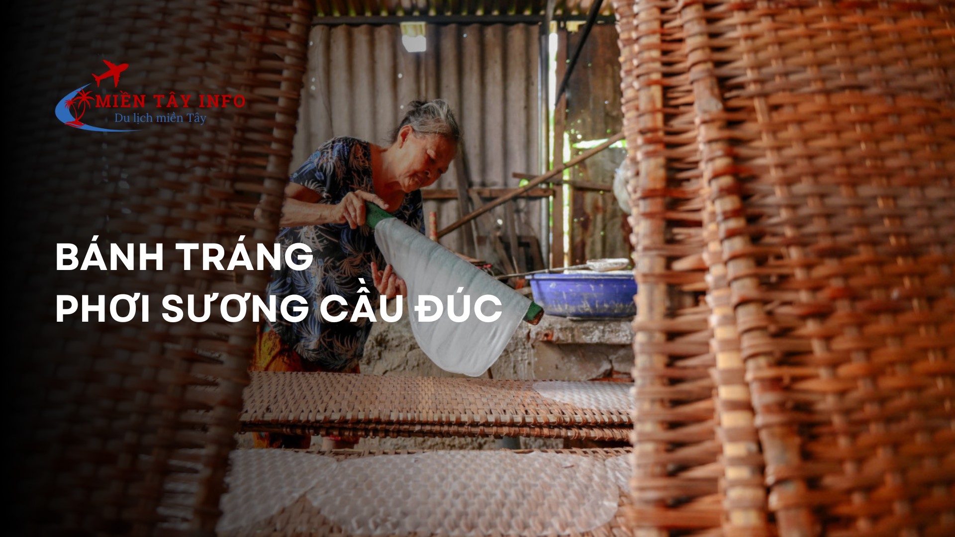 Bánh tráng phơi sương Cầu Đúc