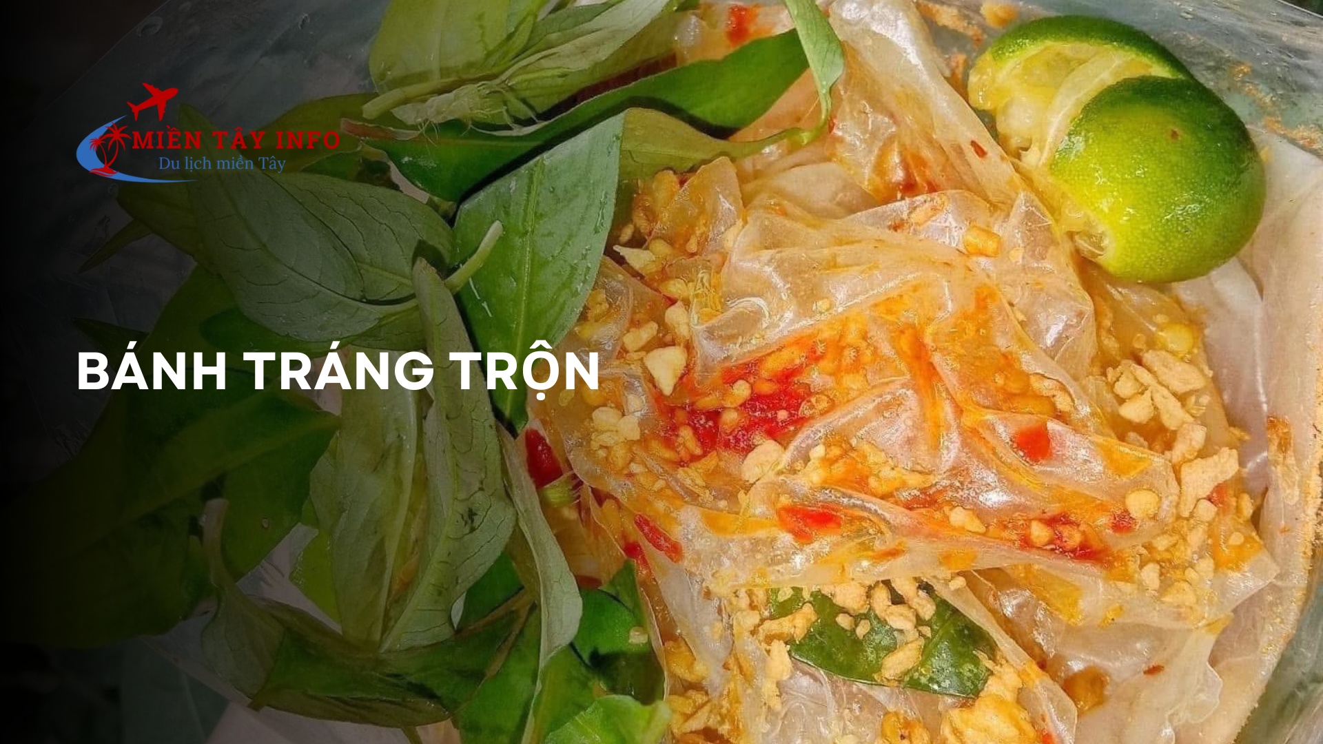 Bánh tráng trộn