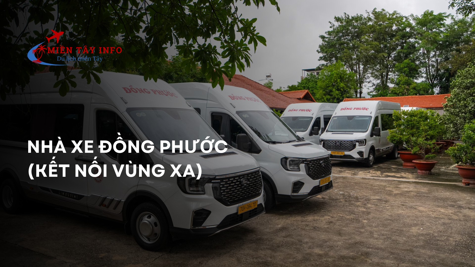 Nhà Xe Đồng Phước (Kết nối vùng xa)