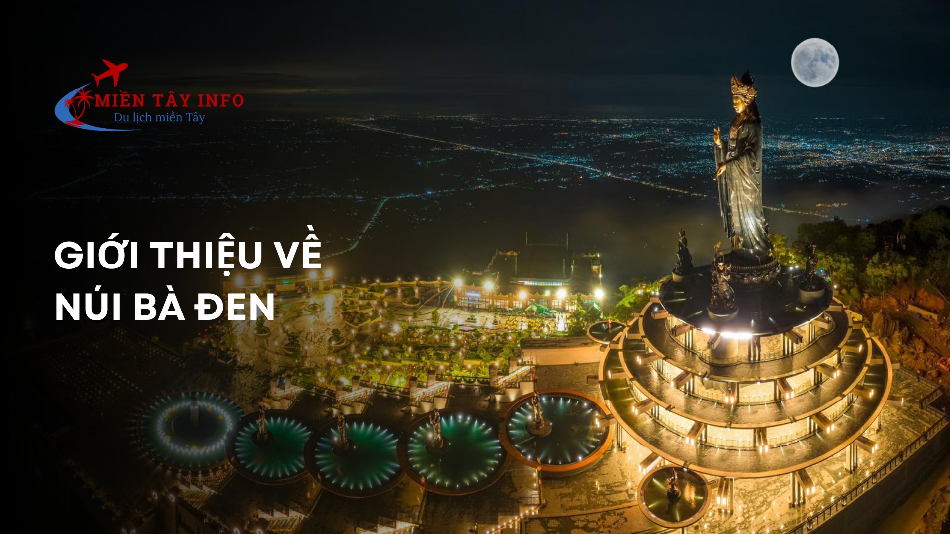 Giới thiệu về Núi Bà Đen