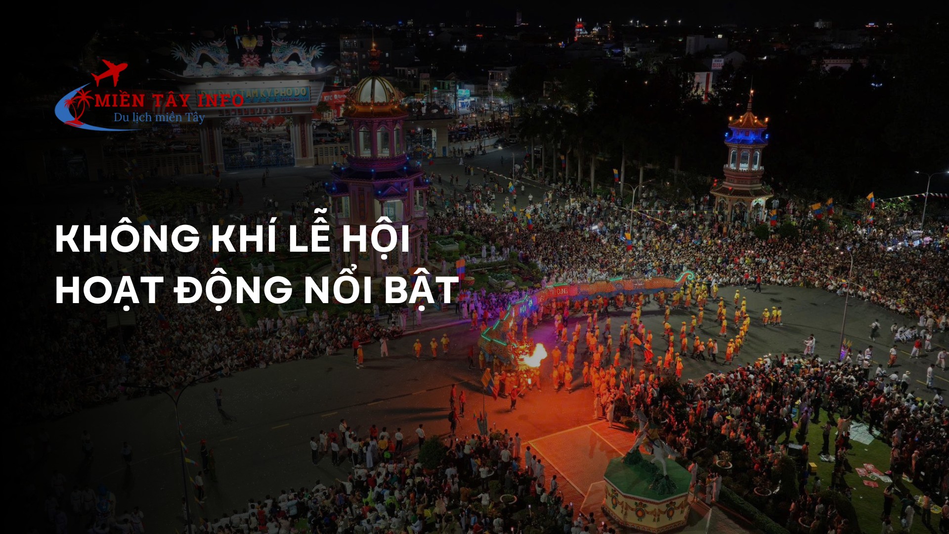 Không khí lễ hội – Hoạt động nổi bật