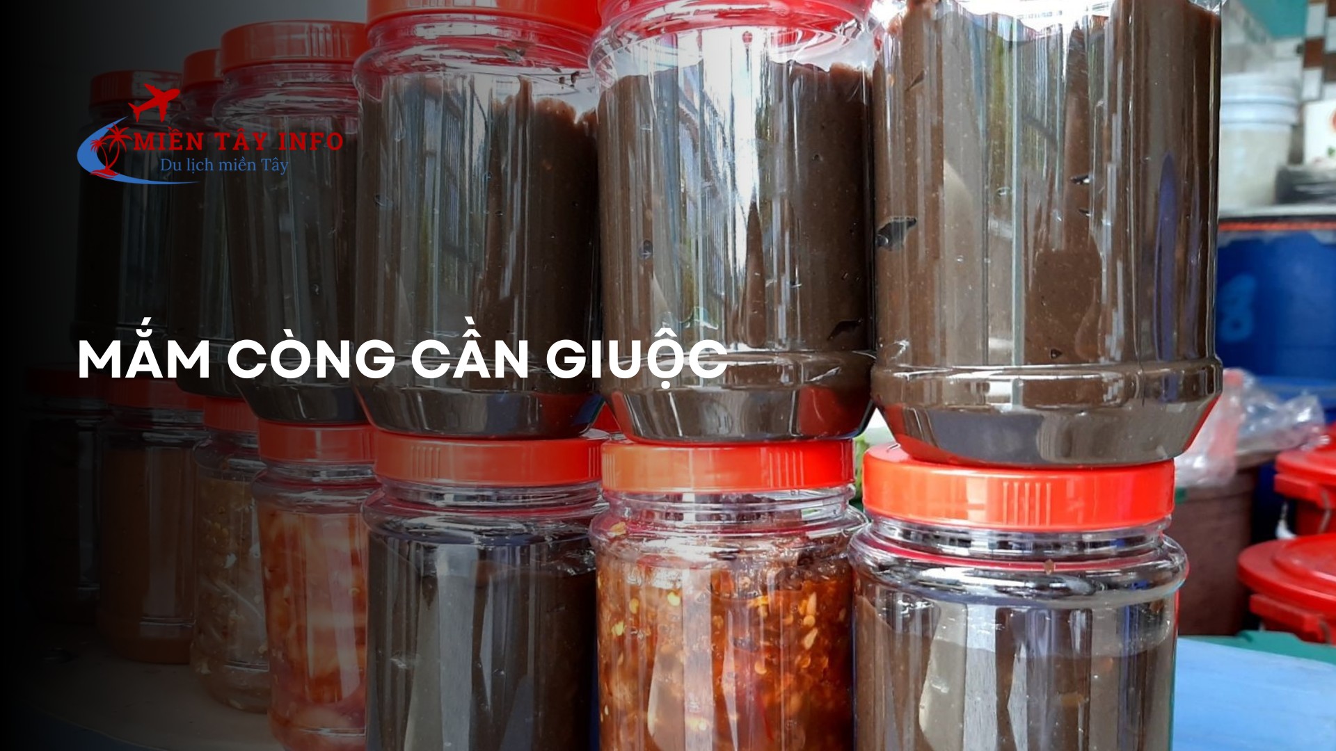 Mắm còng Cần Giuộc